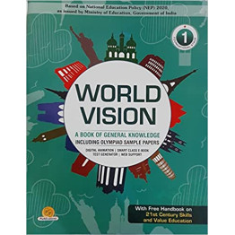 World Vision A book of General Knowledge class 1